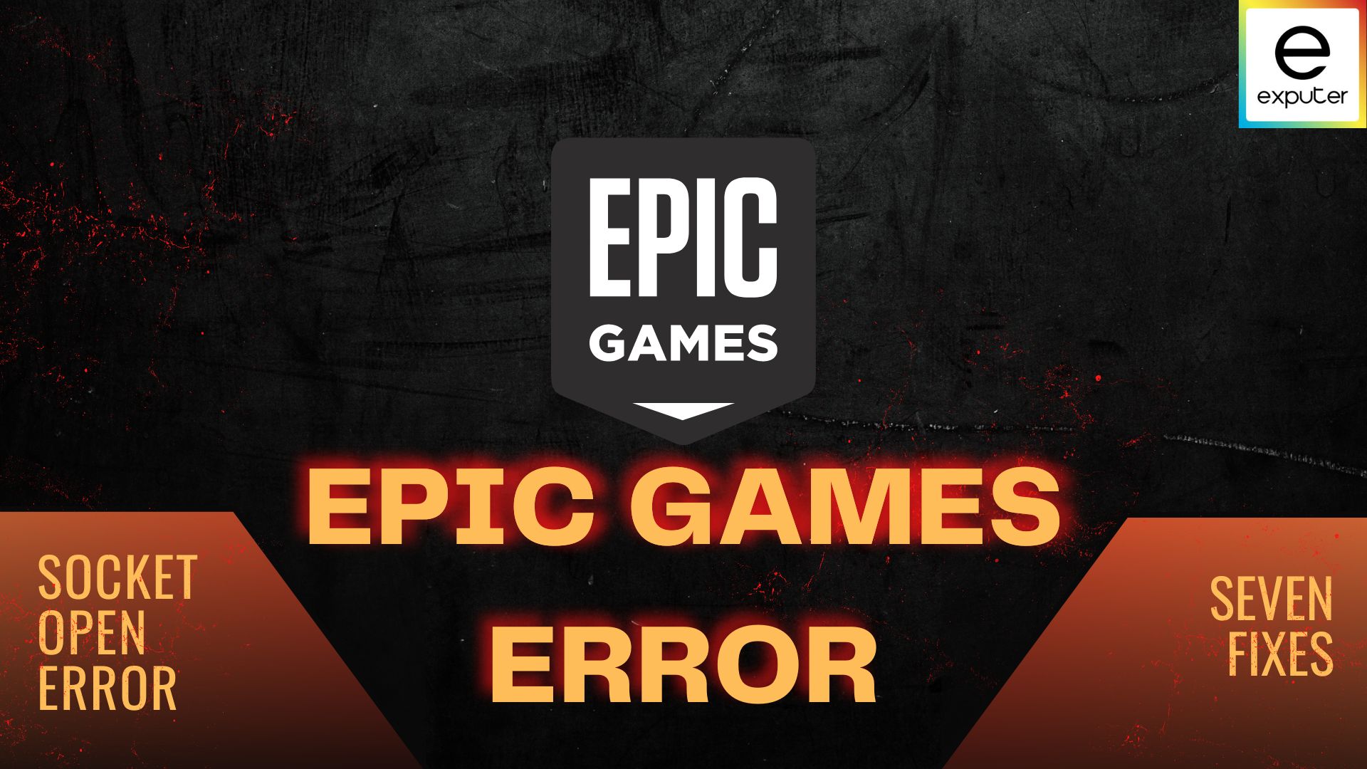 how to fix socket open error epic games